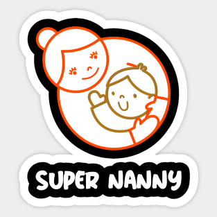 Super Nanny Sticker